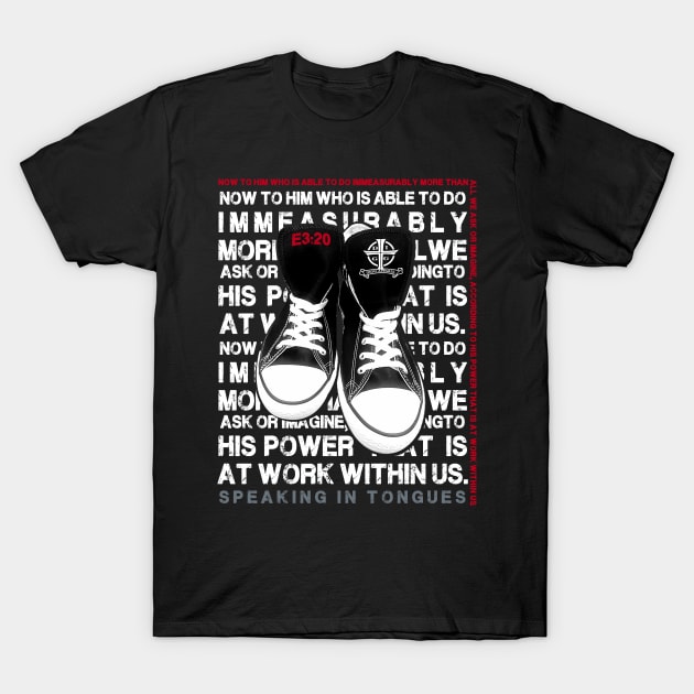 Speaking In Tongues T-Shirt by diggapparel